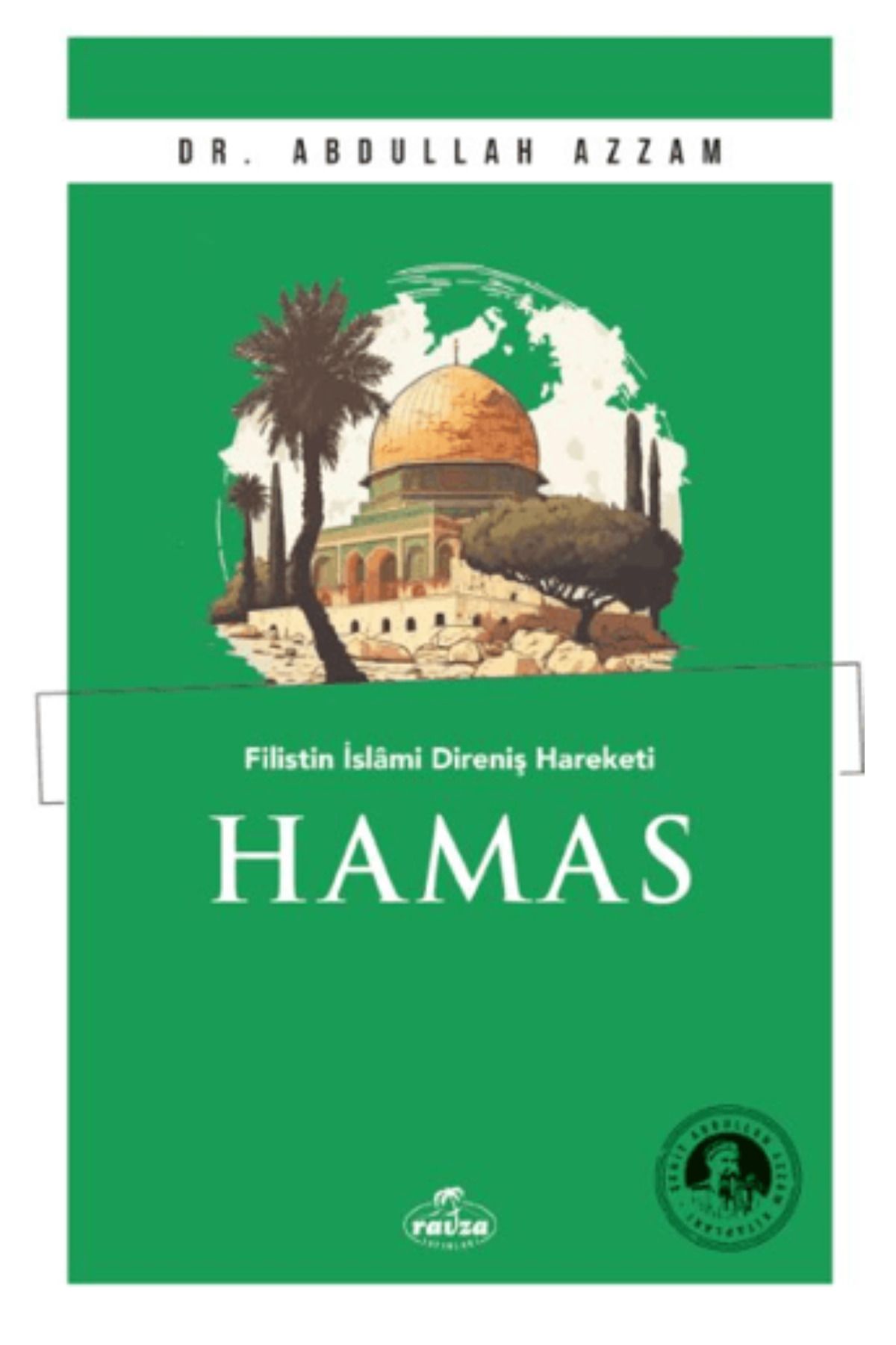 Diken ve Karanfil-Hamas (2 Kitap) Yahya Sinvar, Abdullah Azzam, Kalem Hediyeli, FLSTTVY7