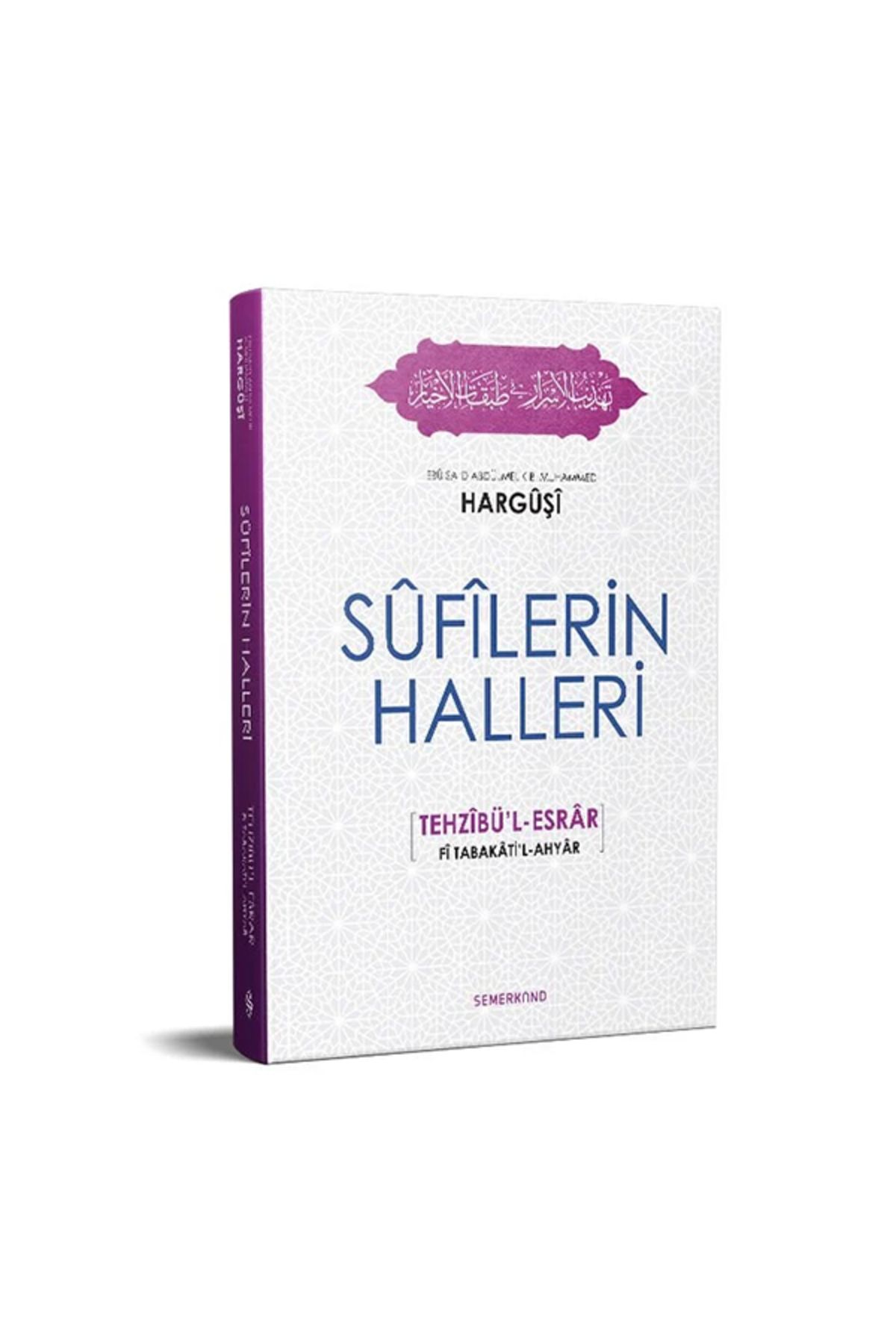 Semerkand Yayınları Sufilerin Halleri | Tehzi...