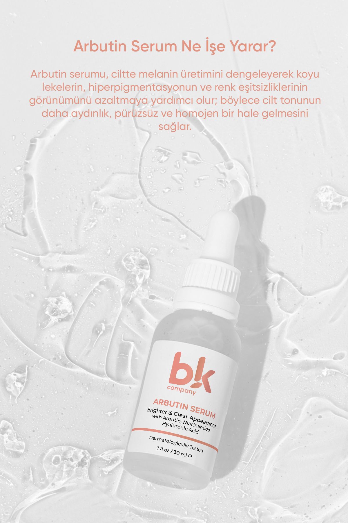 Leke Karşıtı, Cilt Tonu Eşitleyici Ve Aydınlatıcı Arbutin Serum 30 ml