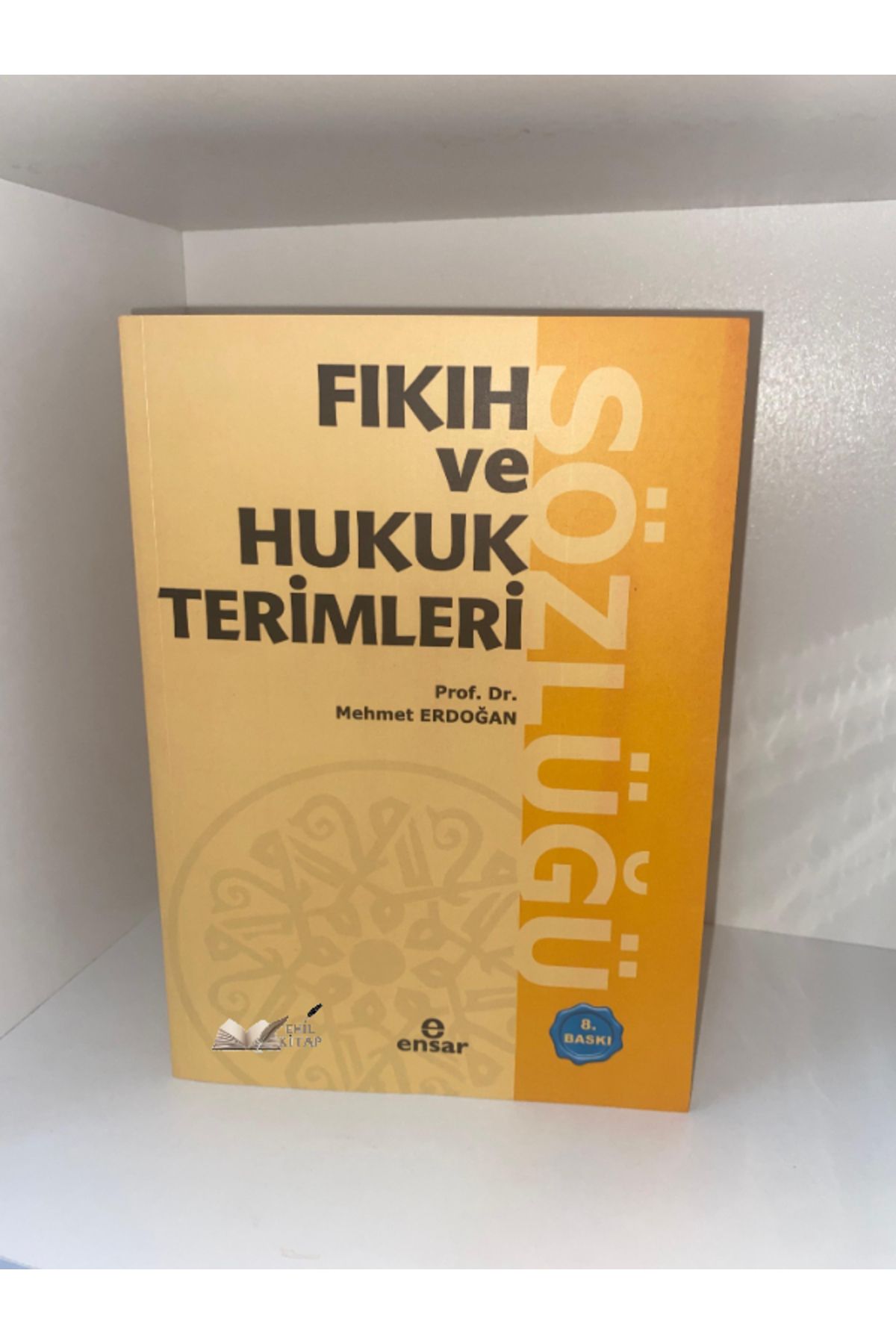 Öz Ensar Yayınları Fıkıh veHukuk Terimleri Sö...