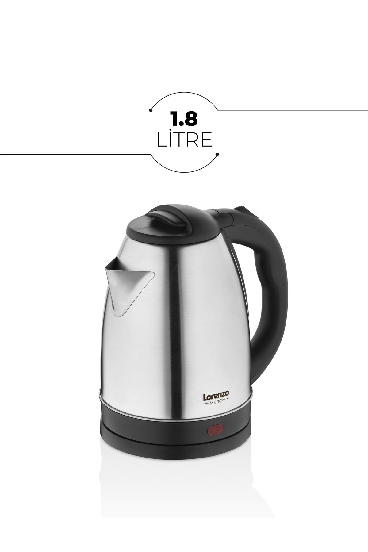 Lorenzo Mercy Kettle 1,8 Ltİnox Su Isıtıcı