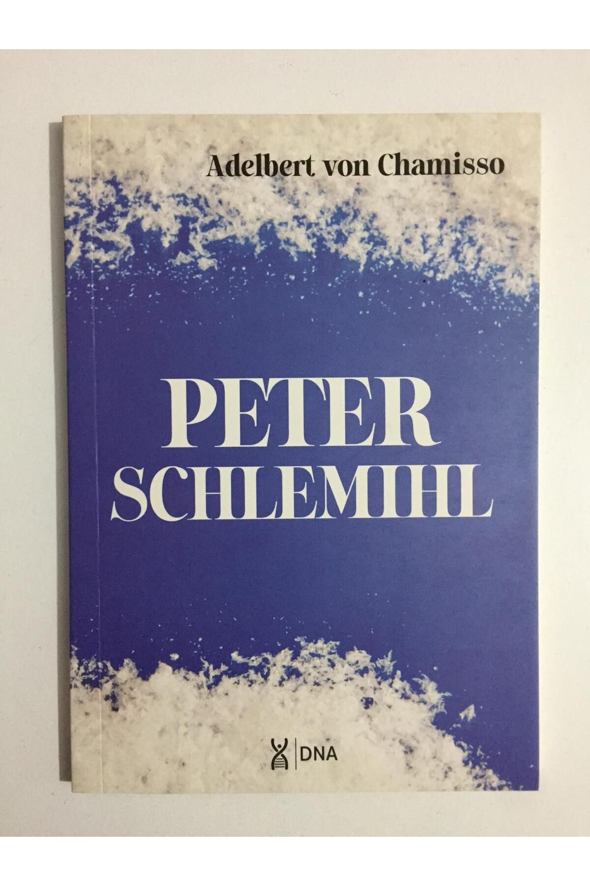 Peter Schlemihl - Adelbert von Chamisso