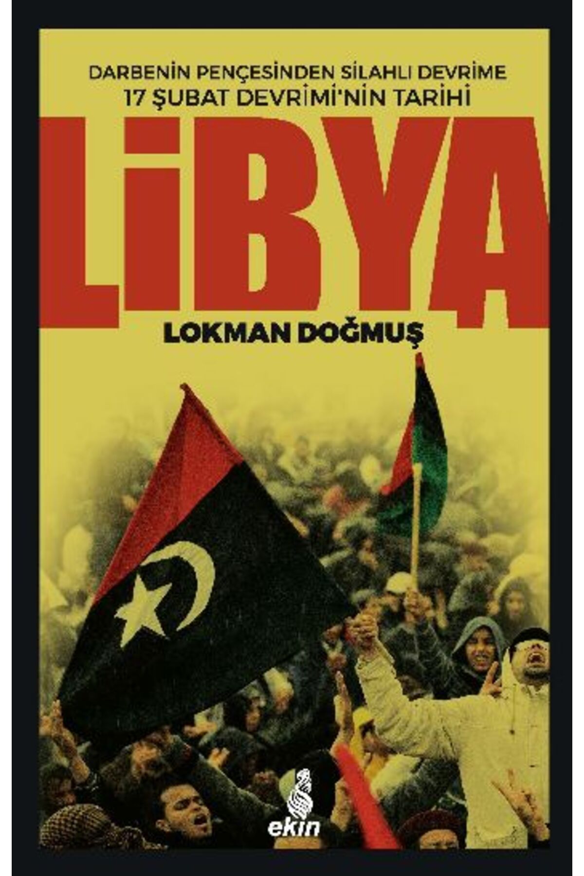 Ekin Yayınları Libya Darbenin Pençesinden Sil...