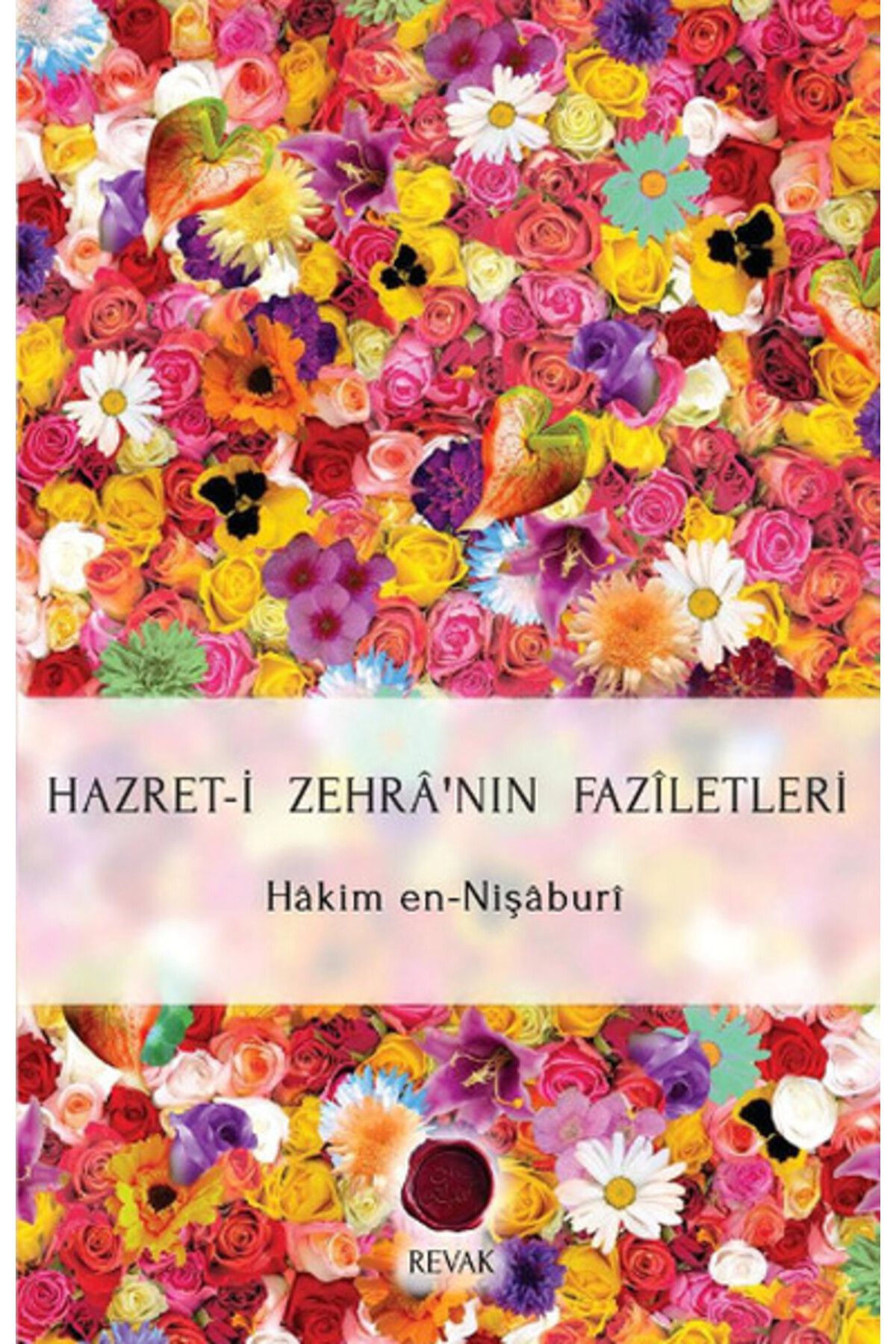 Revak Kitabevi Hazret-iZehra'nın Faziletleri