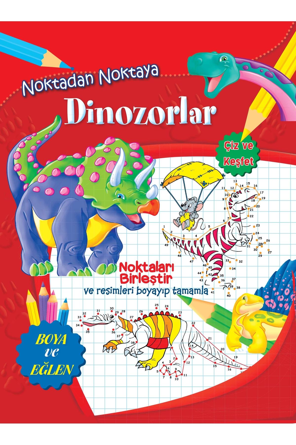 Parıltı Yayınları NoktadanNoktaya Dinozorlar