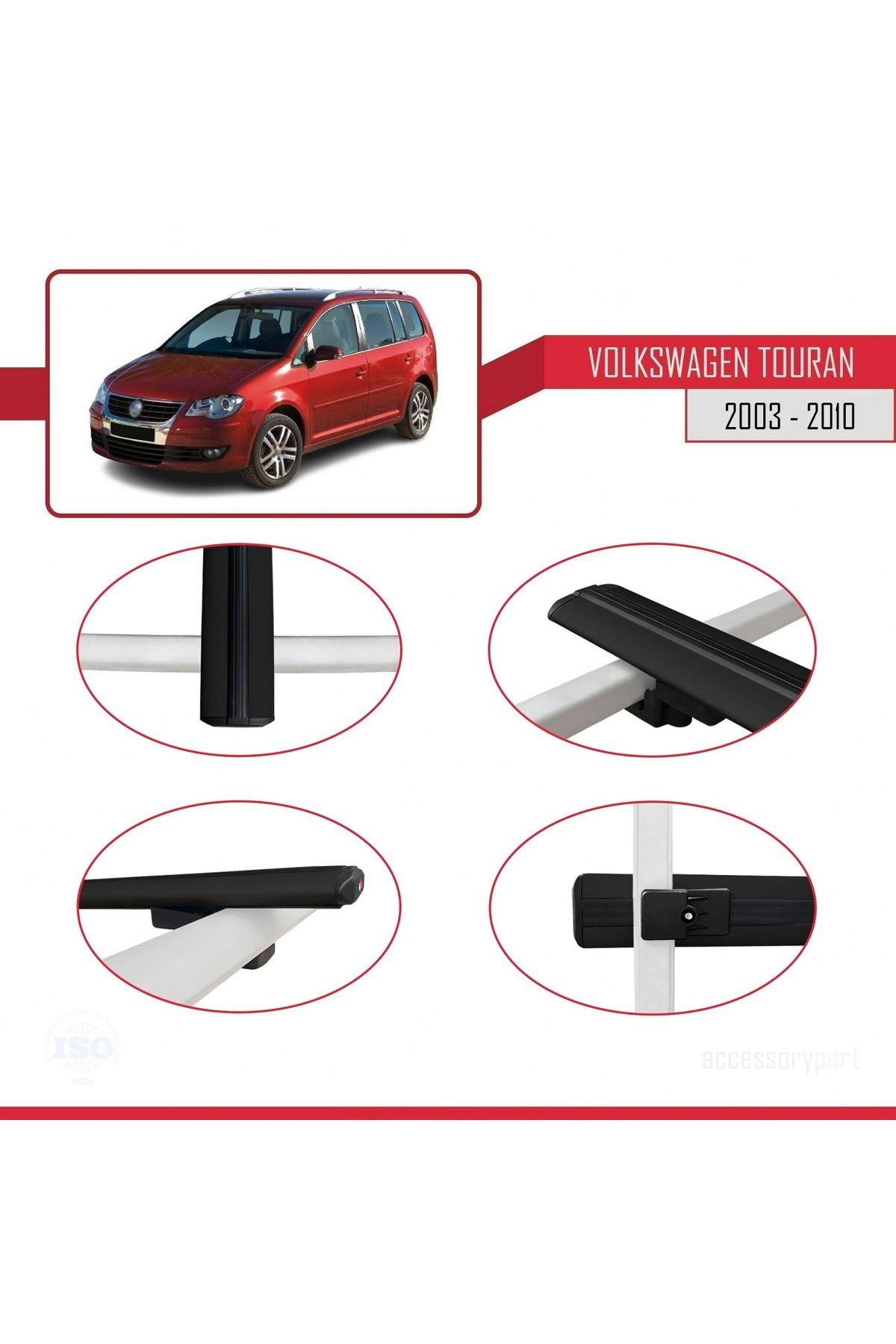 Volkswagen Touran (1T) Pre-facelift 2003-2010 Arası Ile Uyumlu Basıc Model Universal Ara Atkı Tavan