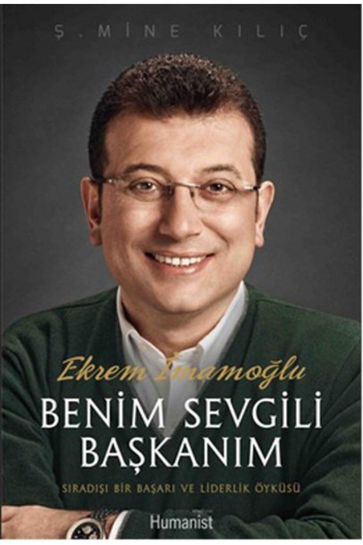 Hümanist Kitap Yayıncılık Ekrem İmamoğlu Beni...