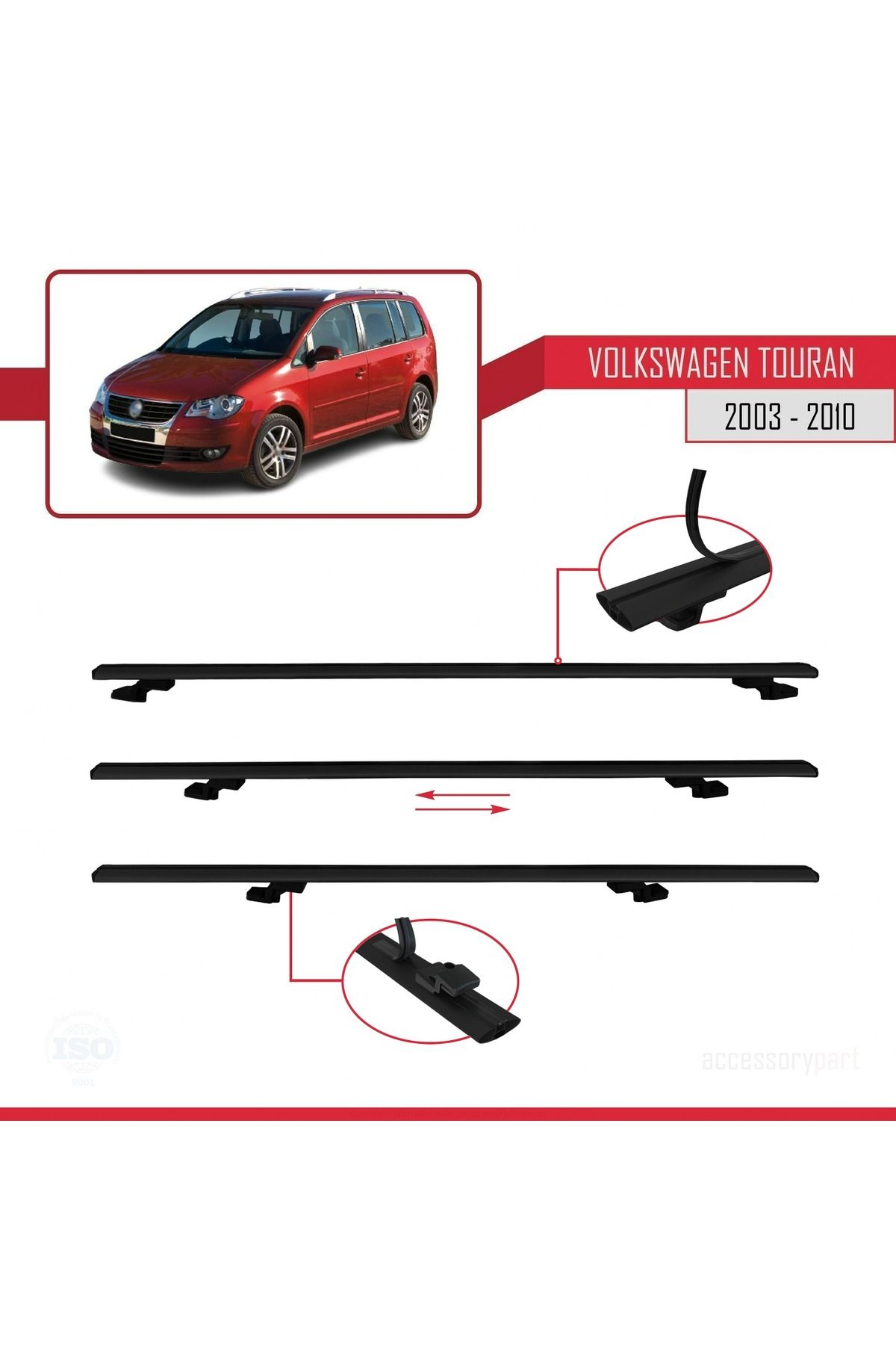 Volkswagen Touran (1T) Pre-facelift 2003-2010 Arası Ile Uyumlu Basıc Model Universal Ara Atkı Tavan