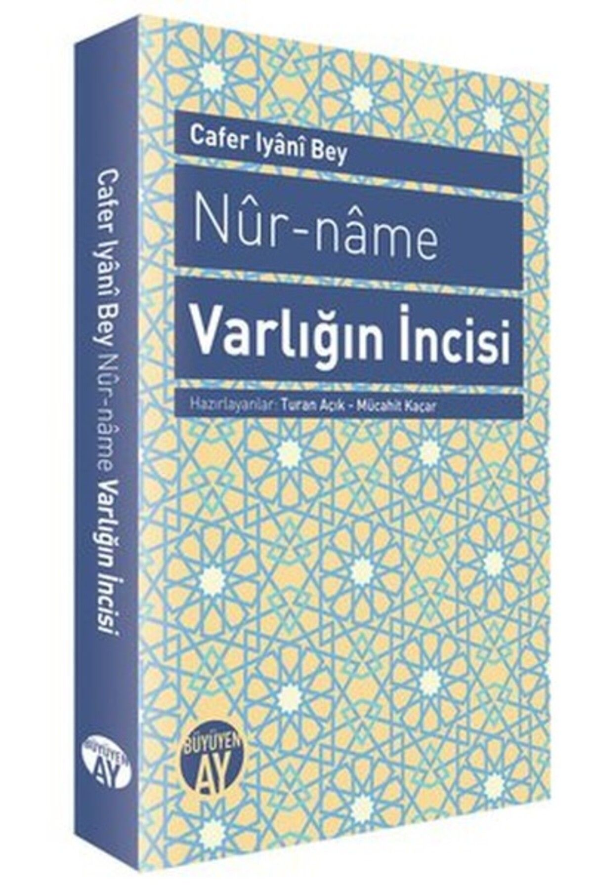 Büyüyen Ay Yayınları Nur-Name - Varlığın İnci...