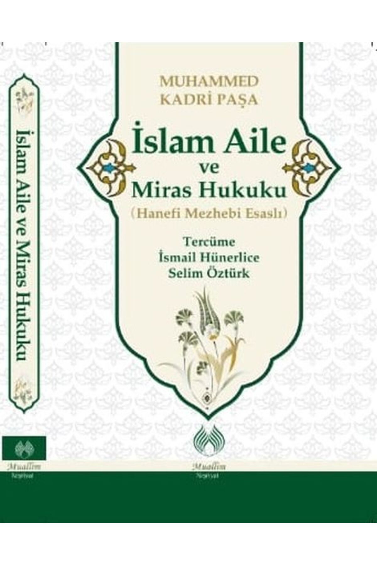 Muallim Neşriyat İslam Aileve Miras Hukuku -...