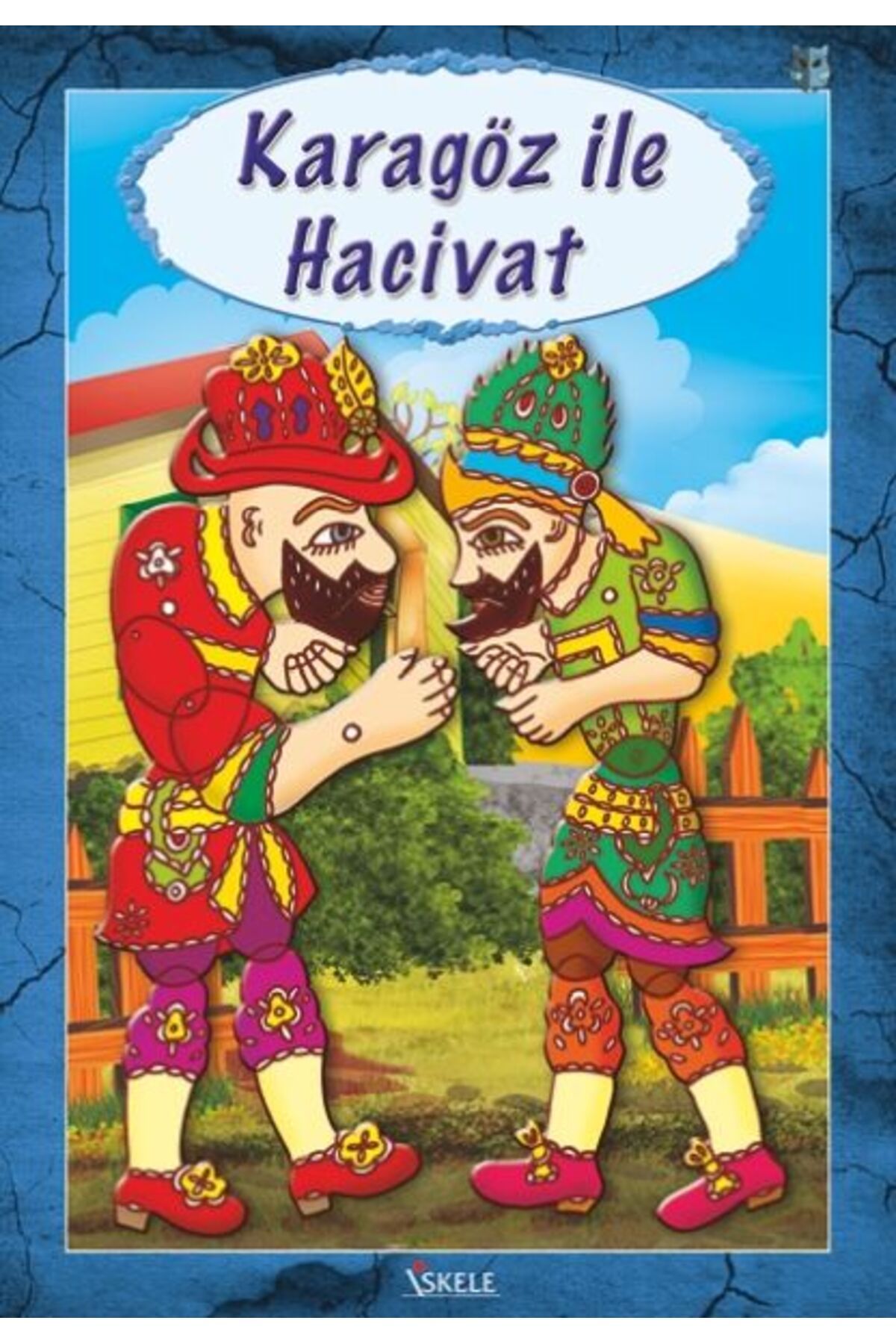 İskele Yayıncılık Karagöz ileHacivat