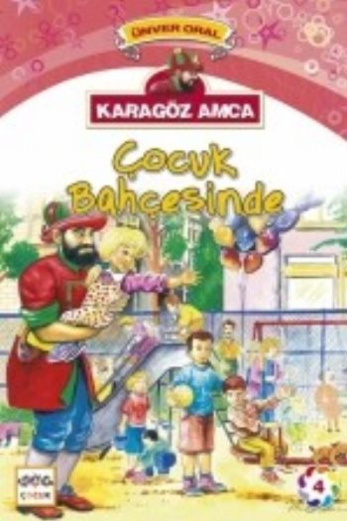 Nar Yayınları Karagöz AmcaÇocuk Bahçesinde