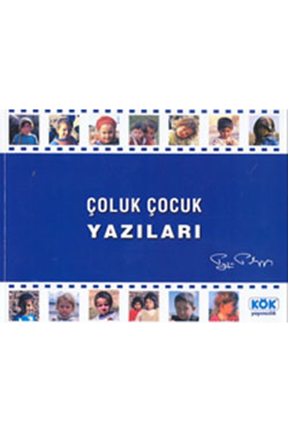 Kök Yayıncılık Çoluk ÇocukYazıları