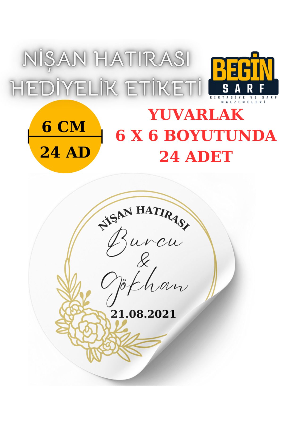 Kişiye Özel Nişan Nikah Düğün Kına Hatıra Etiketi 3 CM 4 CM 5 CM 6 CM Yuvarlak Beyaz Nişan001067