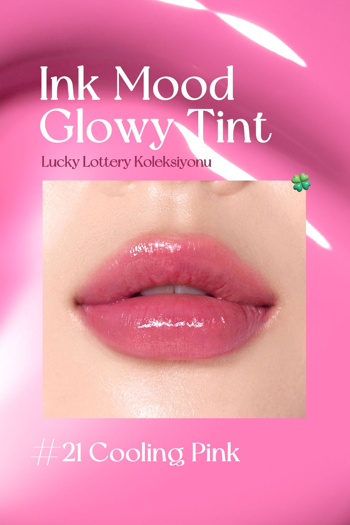 Kalıcı, Pigmentli, Parlak Bitişli Tint PERIPERA Ink Mood Glowy Tint 21 Cooling Pink (Lucky Lottery)