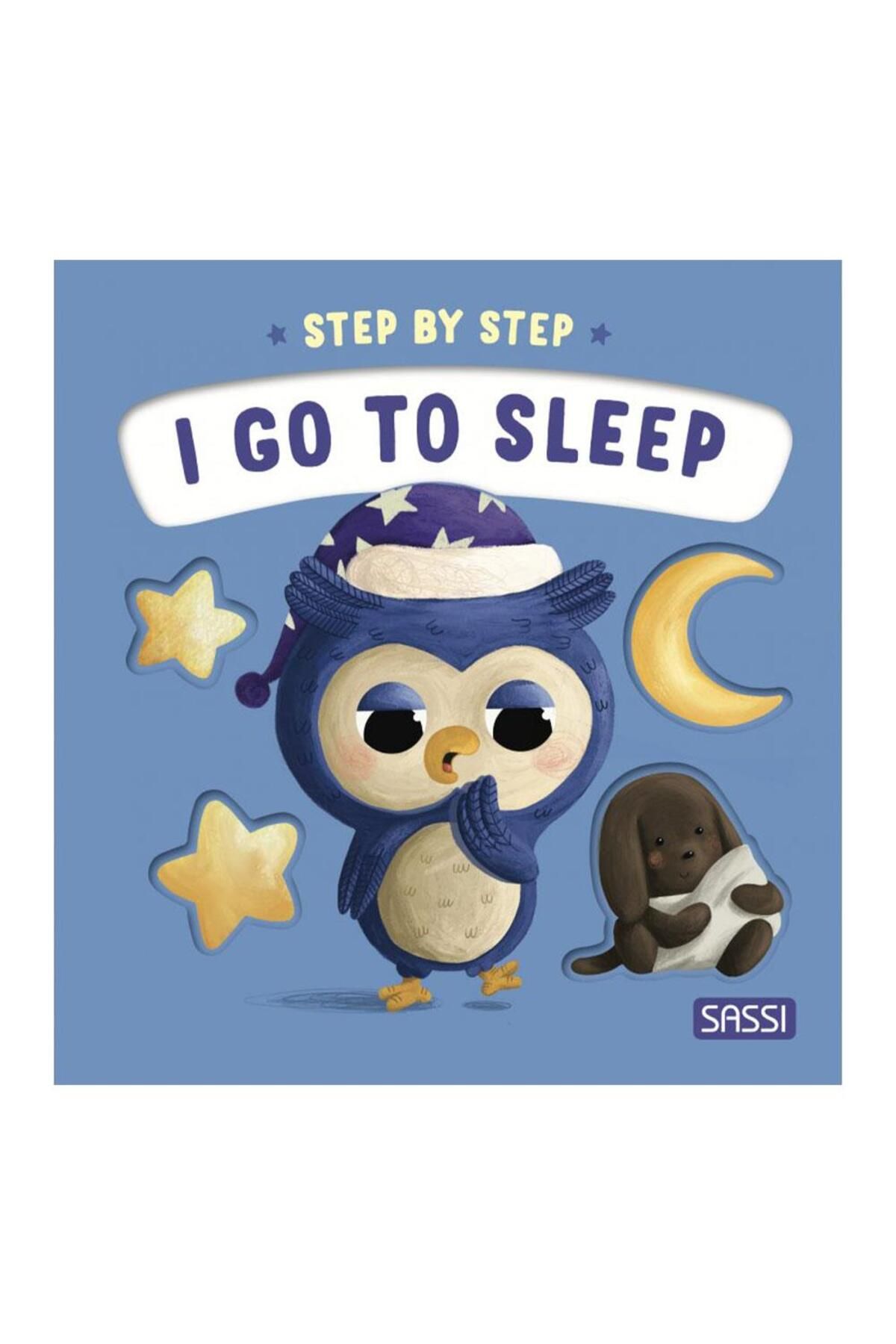 Sassi Junior I Go to Sleep -Step by Step