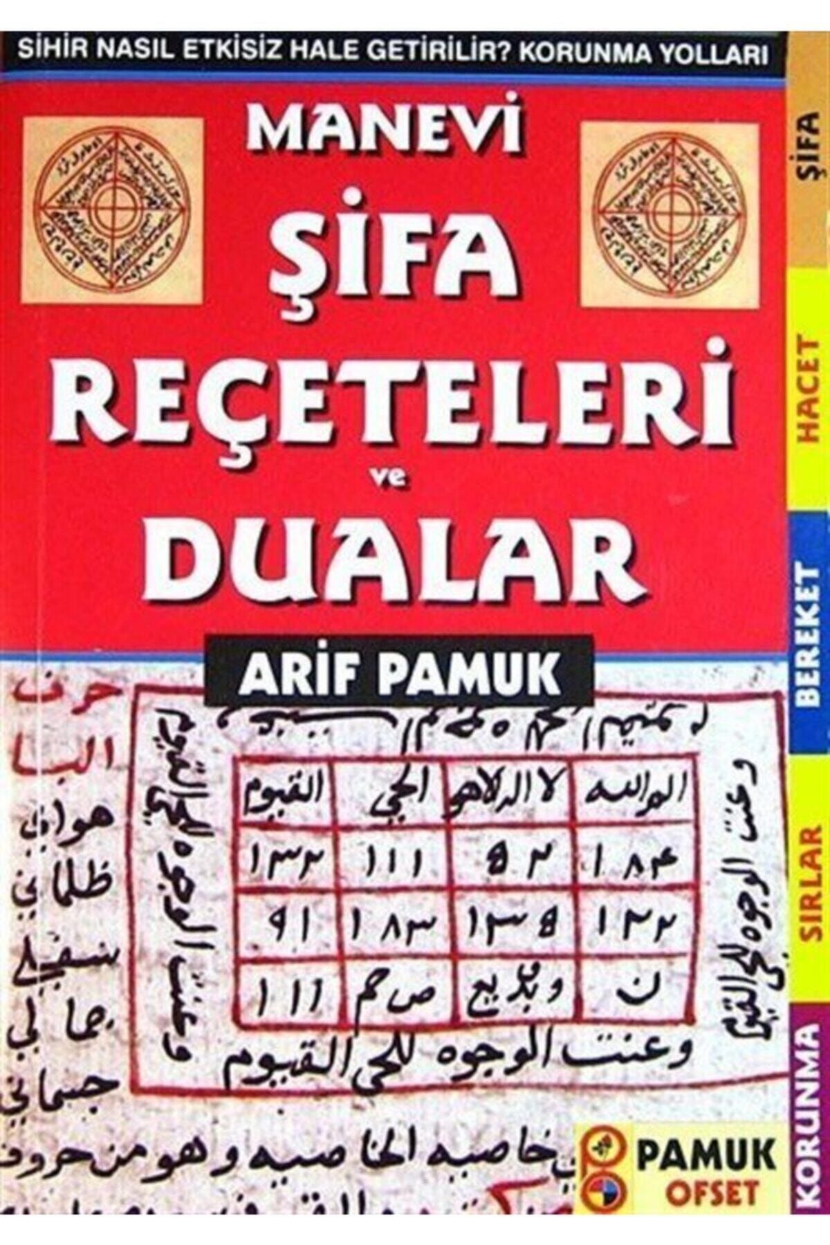 Pamuk Yayıncılık Manevi Şifa Reçeteleri Ve Dualar (dua-006)