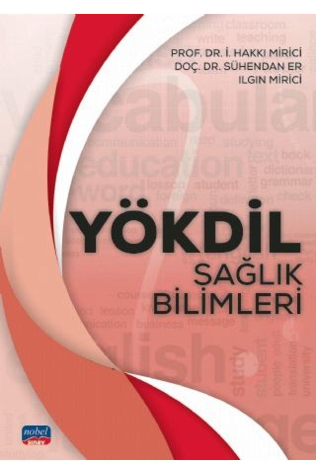 Nobel Sınav Süper Fiyat -Nobel Yökdil Sağlık...