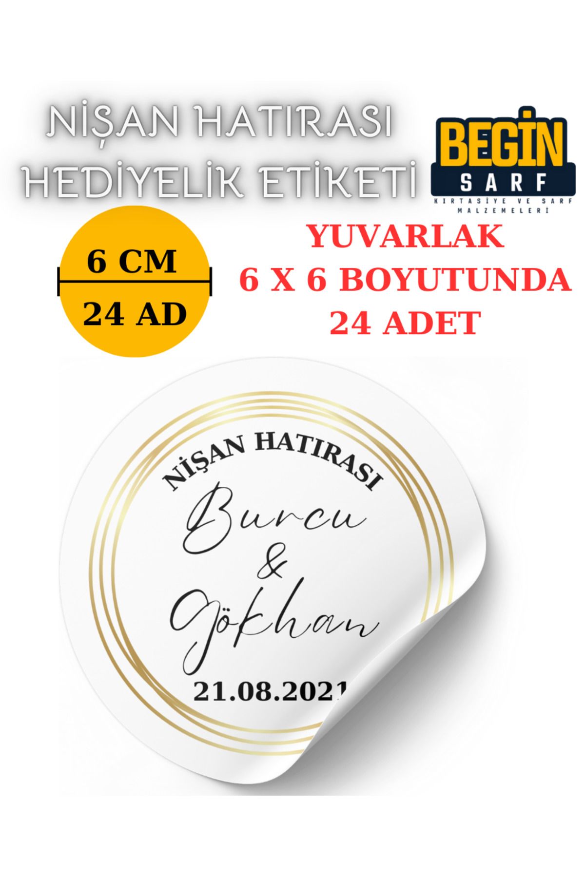 Kişiye Özel Nişan Nikah Düğün Kına Hatıra Etiketi 3 CM 4 CM 5 CM 6 CM Yuvarlak Beyaz Nişan001038