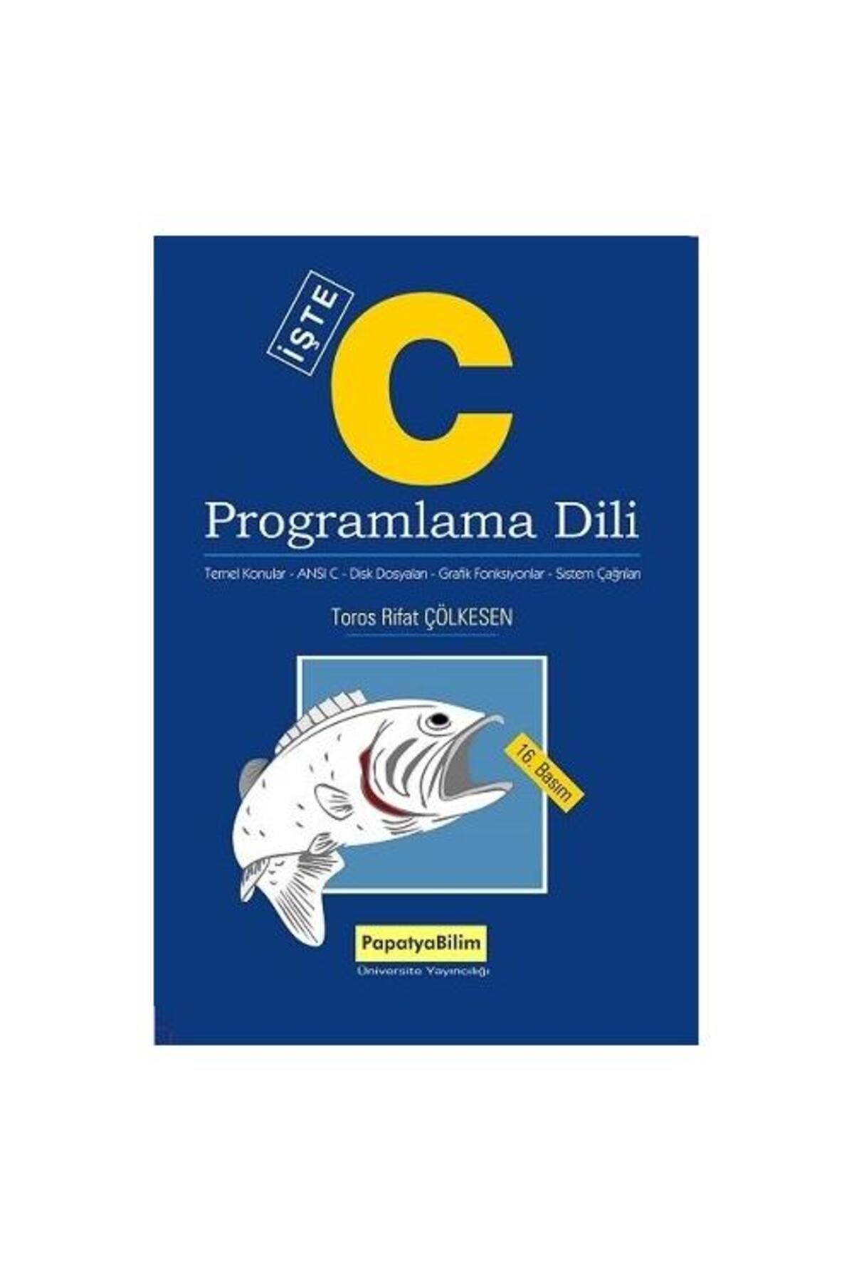 Papatya Bilim C ProgramlamaDili (İşte C) / To...