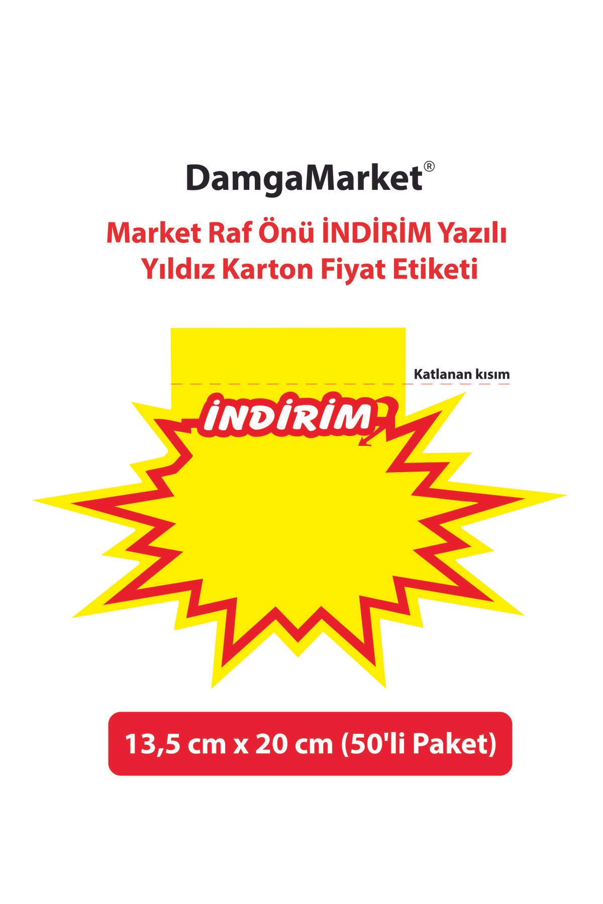 DamgaMarket Market Raf ÖnüİNDİRİM Yazılı Yıld...