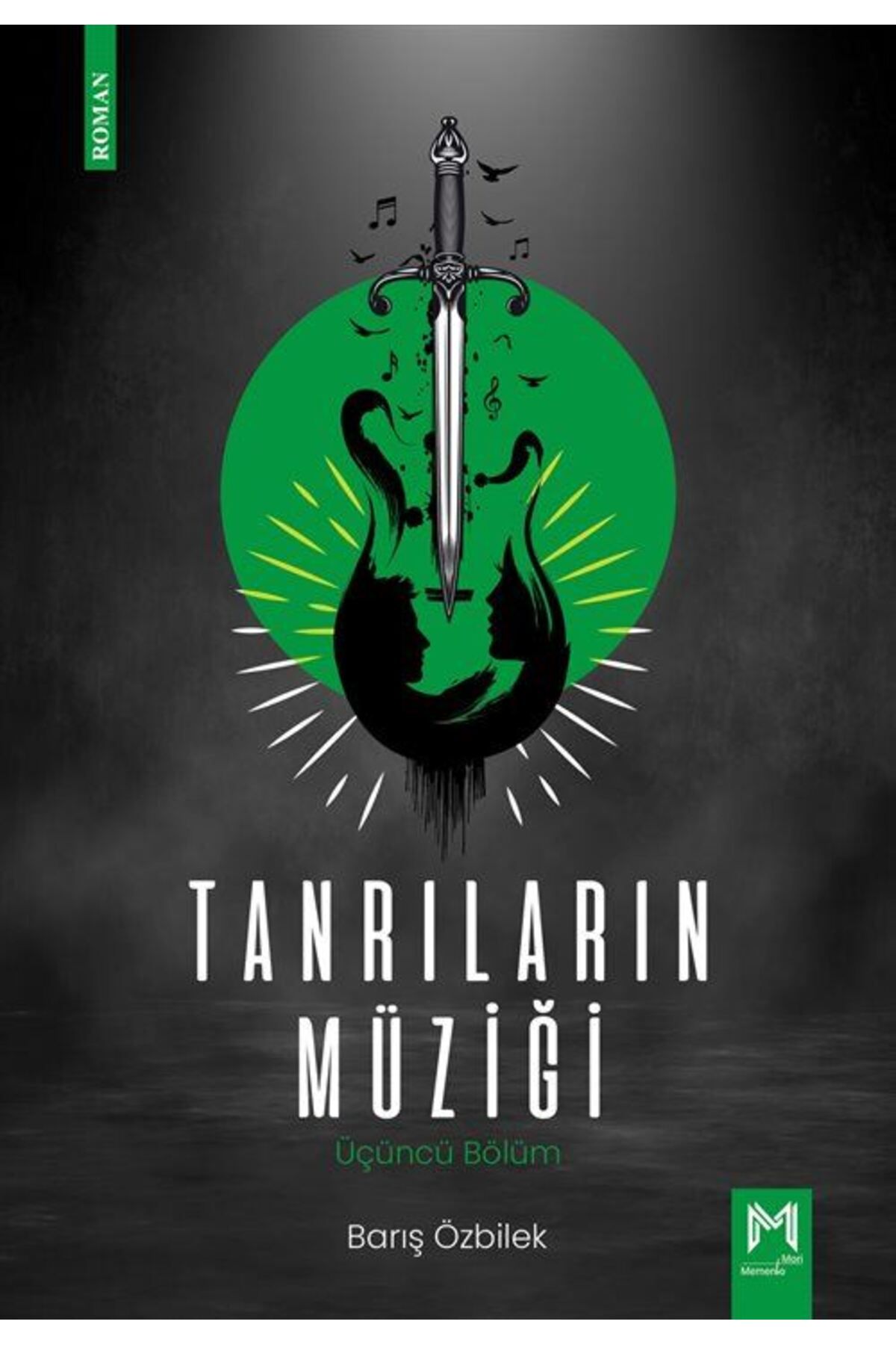 Memento Mori TanrılarınMüziği / Üçüncü Bölüm