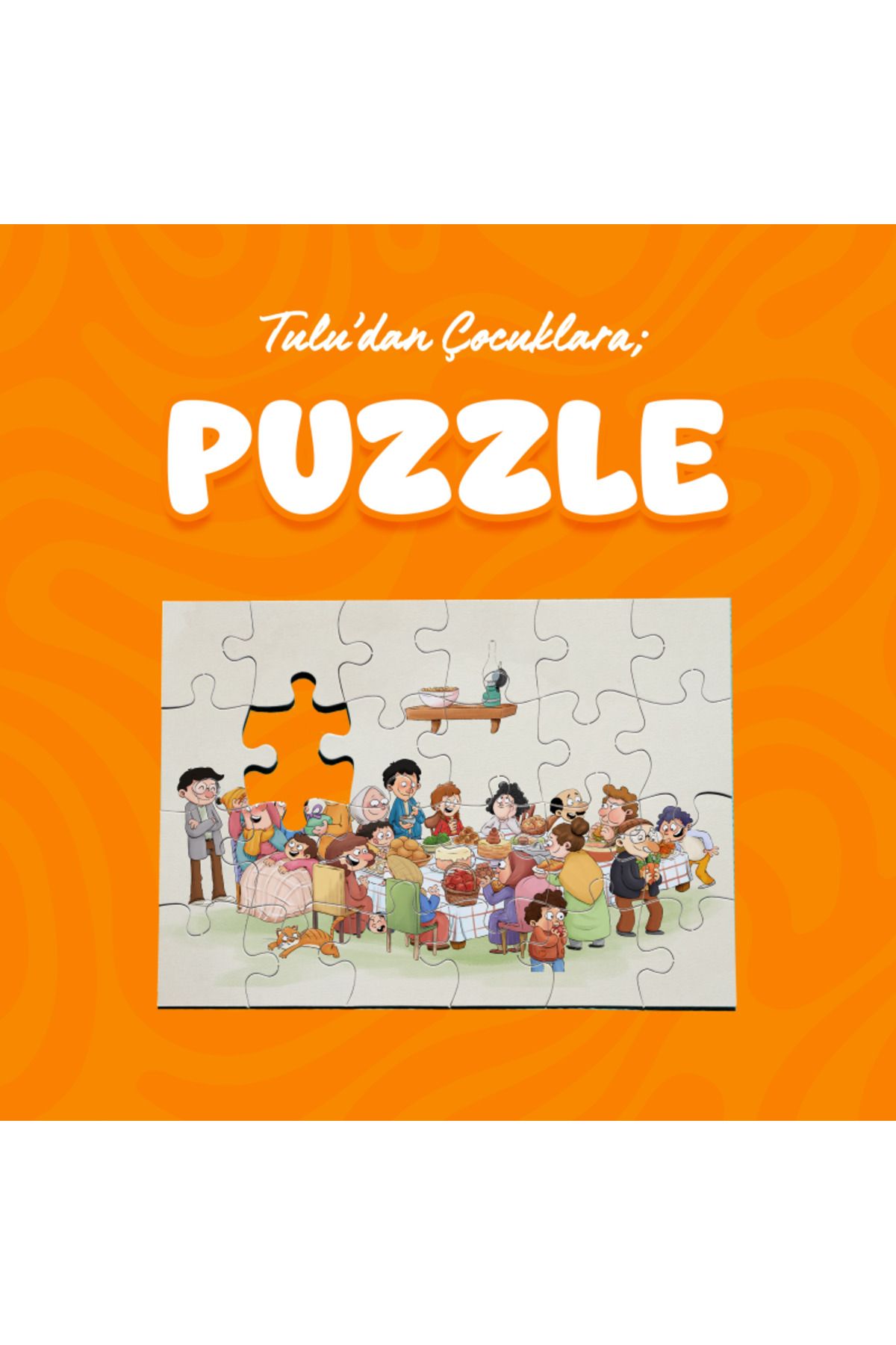 TULU KİTAP GÖNÜL TEYZE’NİNMASASI PUZZLE