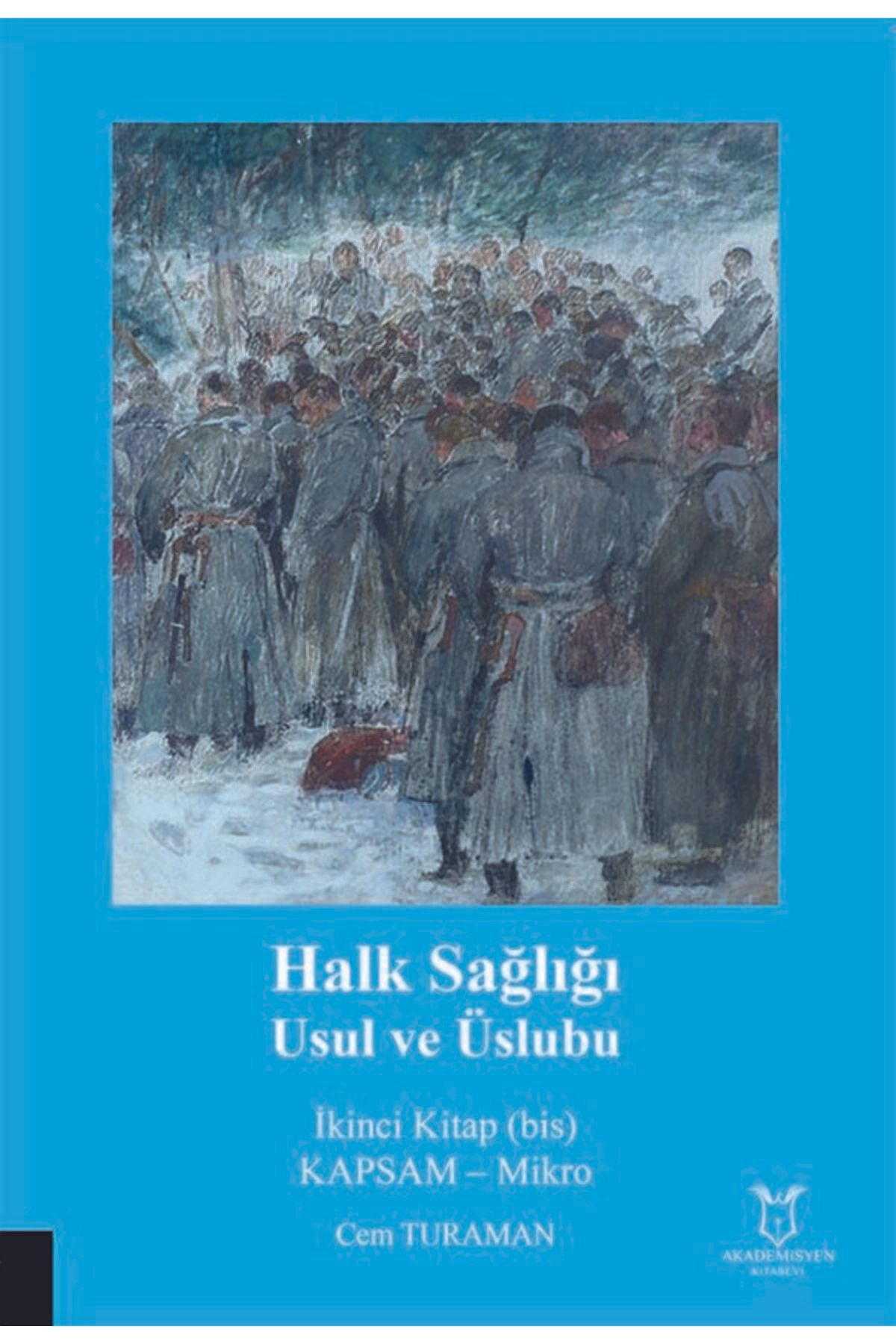 Akademisyen Kitabevi HalkSağlığı Usul ve Üslu...