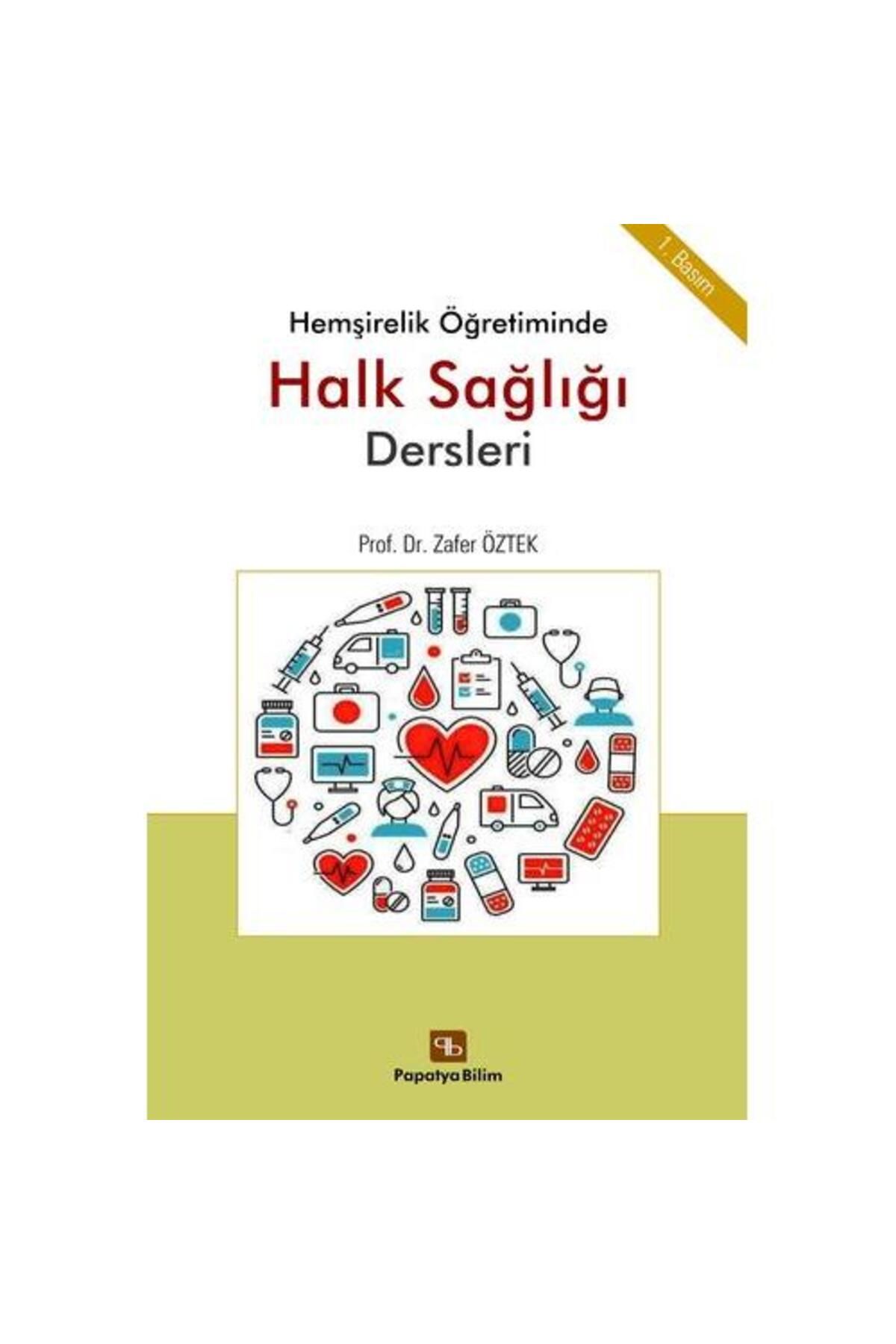 Papatya Bilim HemşirelikÖğretiminde Halk Sağl...