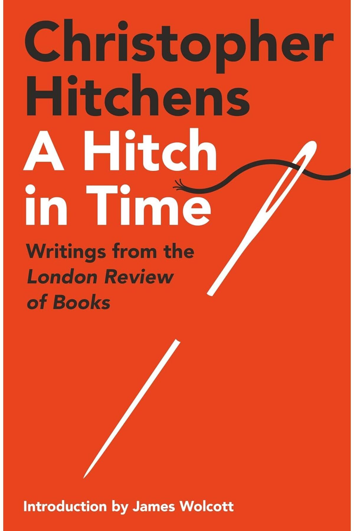 Atlantic Books London A HitchIn Time: Writing...