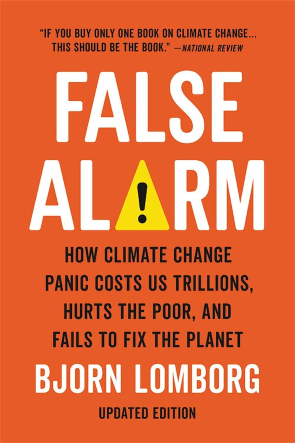 Atlantic Books London FalseAlarm: How Climate...