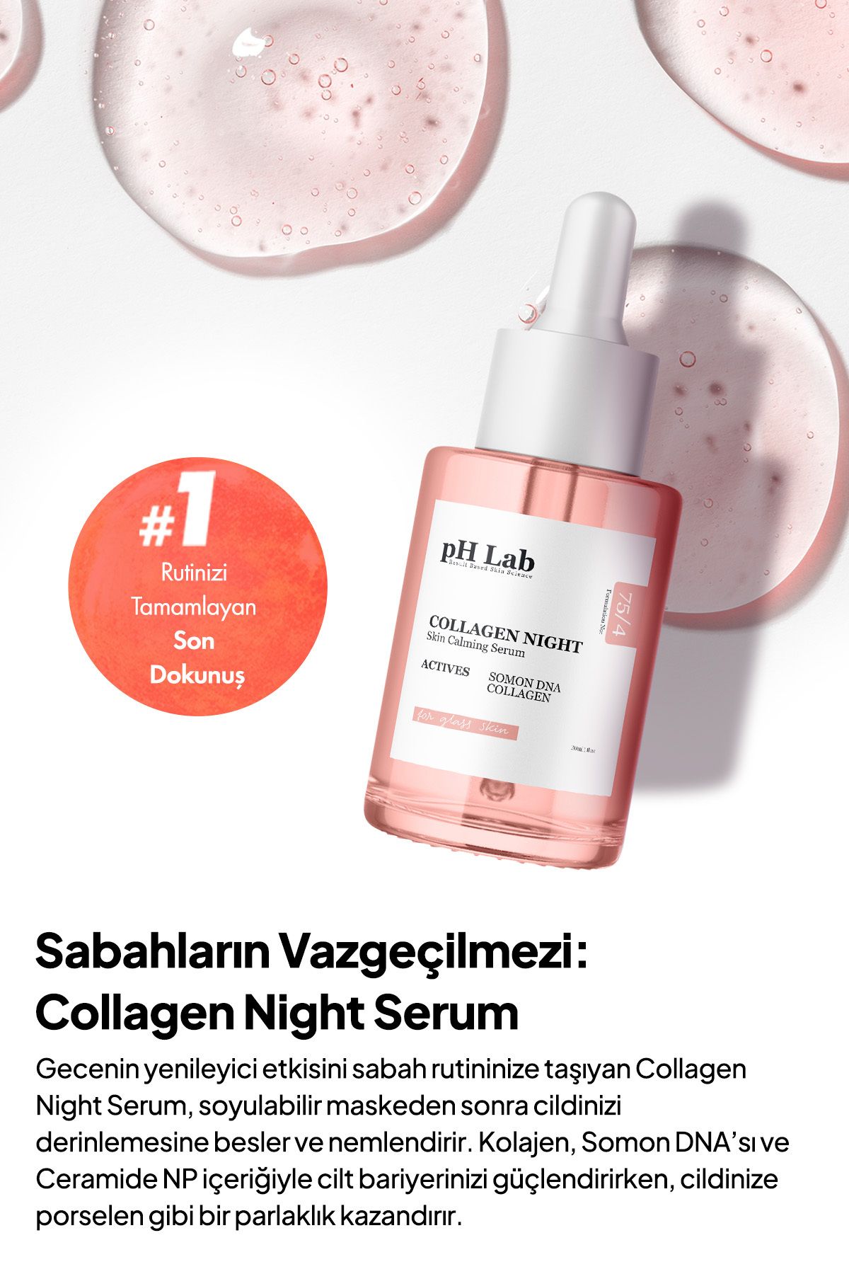 Collagen Night Serum, Kolajen ve Somon DNA'lı Gece Yüz Bakım Serumu, Porselen Cilt Serumu