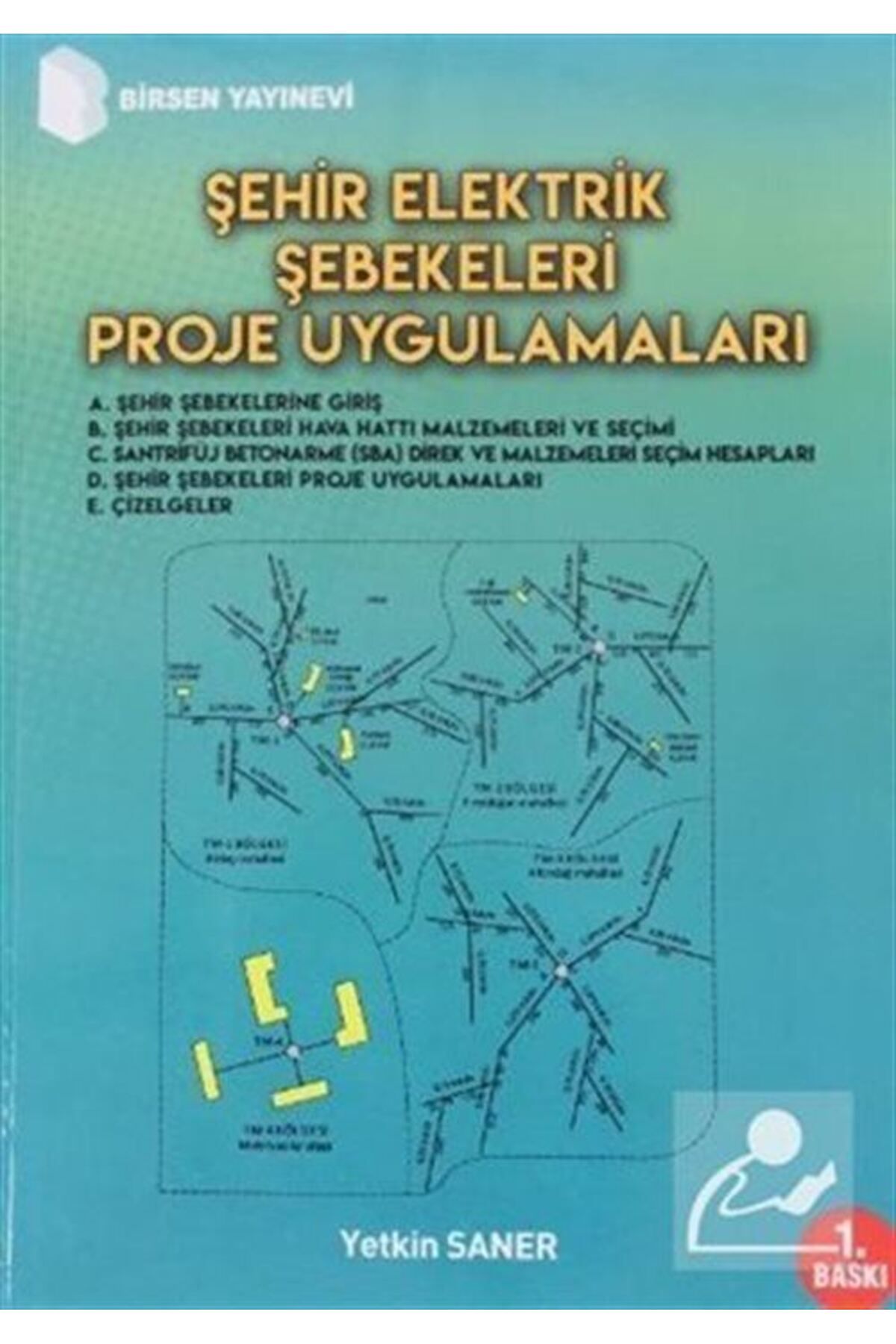 Birsen Yayınevi ŞehirElektrik Şebekeleri Proj...