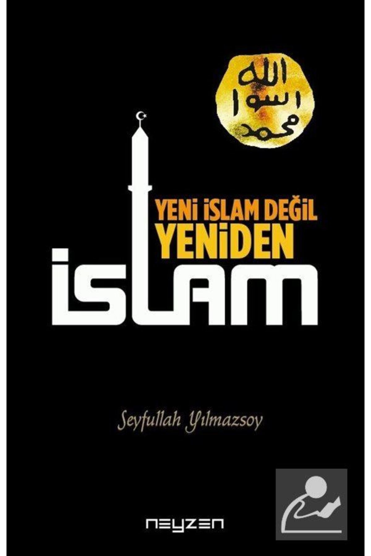 Neyzen Kitap Yeni Islam DeğilYeniden Islam