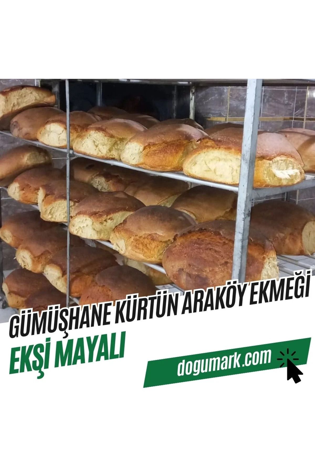 DoğuMark Ekşi MayalıGümüşhane Kürtün Araköy E...