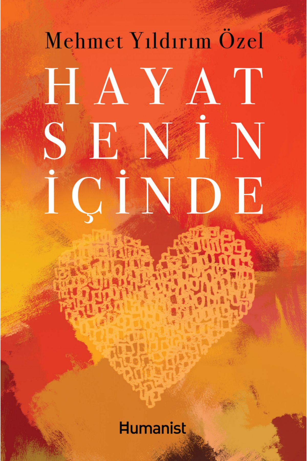 Hümanist Kitap Yayıncılık Hayat Senin İçinde...