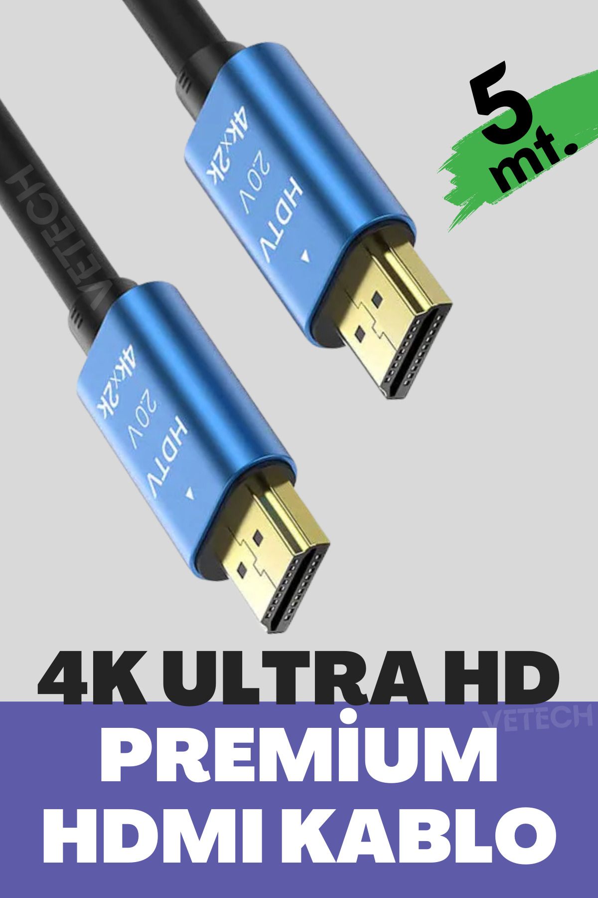 Vetech 4K HDMI Kablosu HDTV2.0V 5Mt. Oyuncu B...