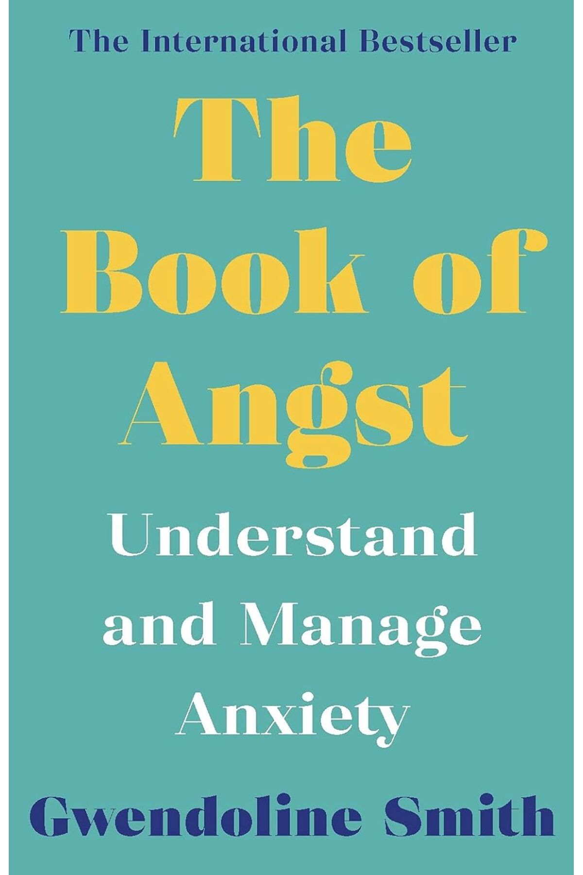 Atlantic Books London TheBook Of Angst: Under...