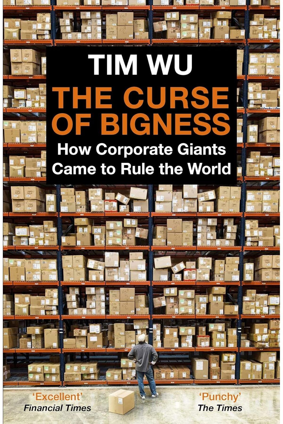 Atlantic Books London TheCurse Of Bigness: Ho...