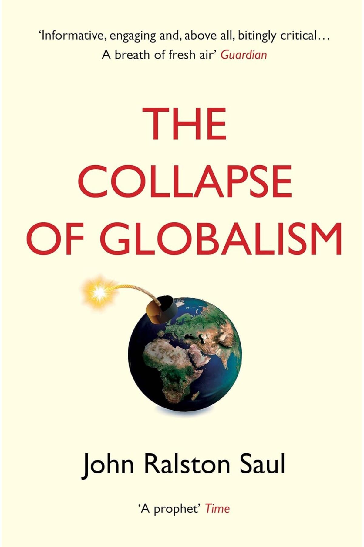 Atlantic Books London TheCollapse Of Globalis...