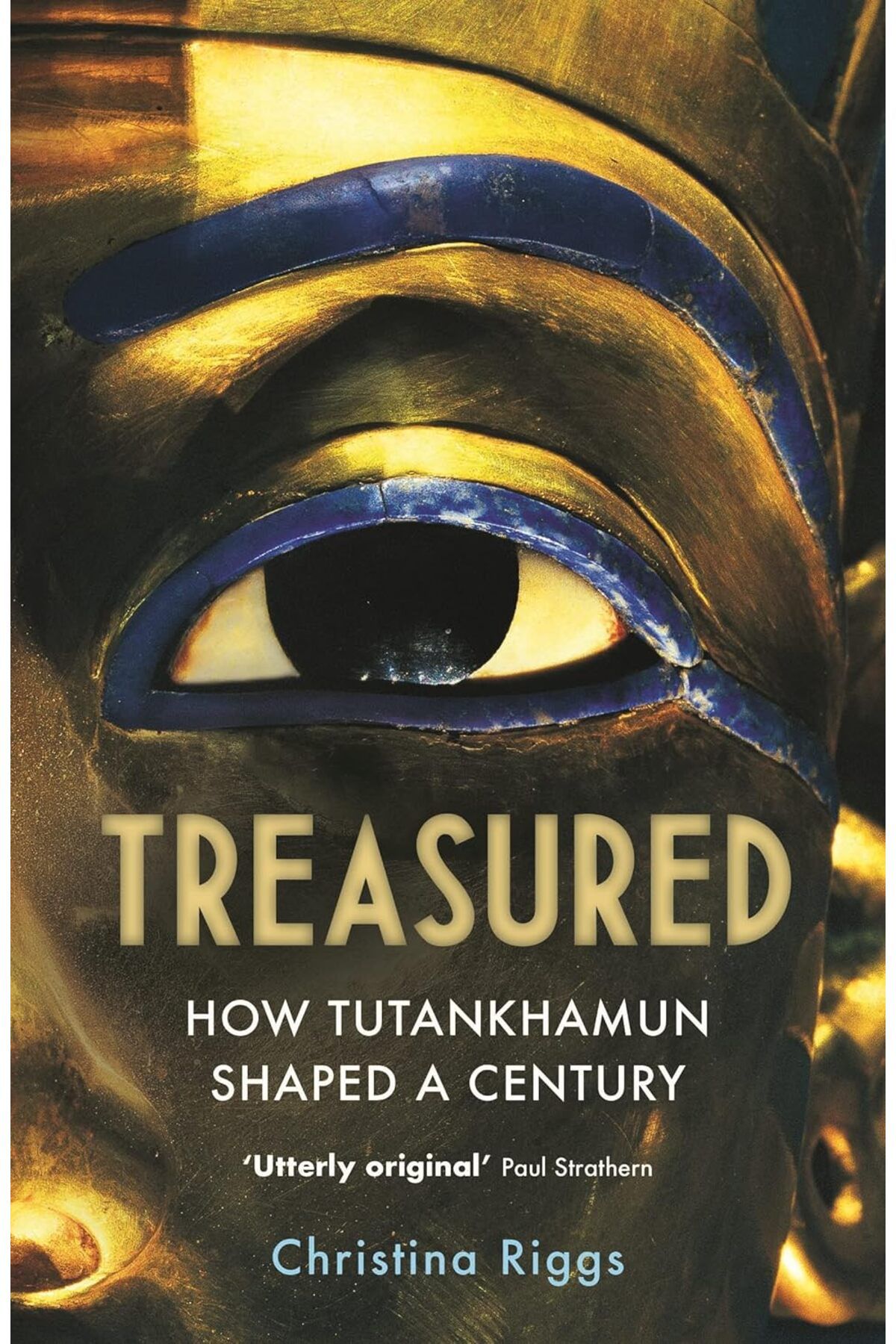 Atlantic Books London Treasured: How Tutankha...