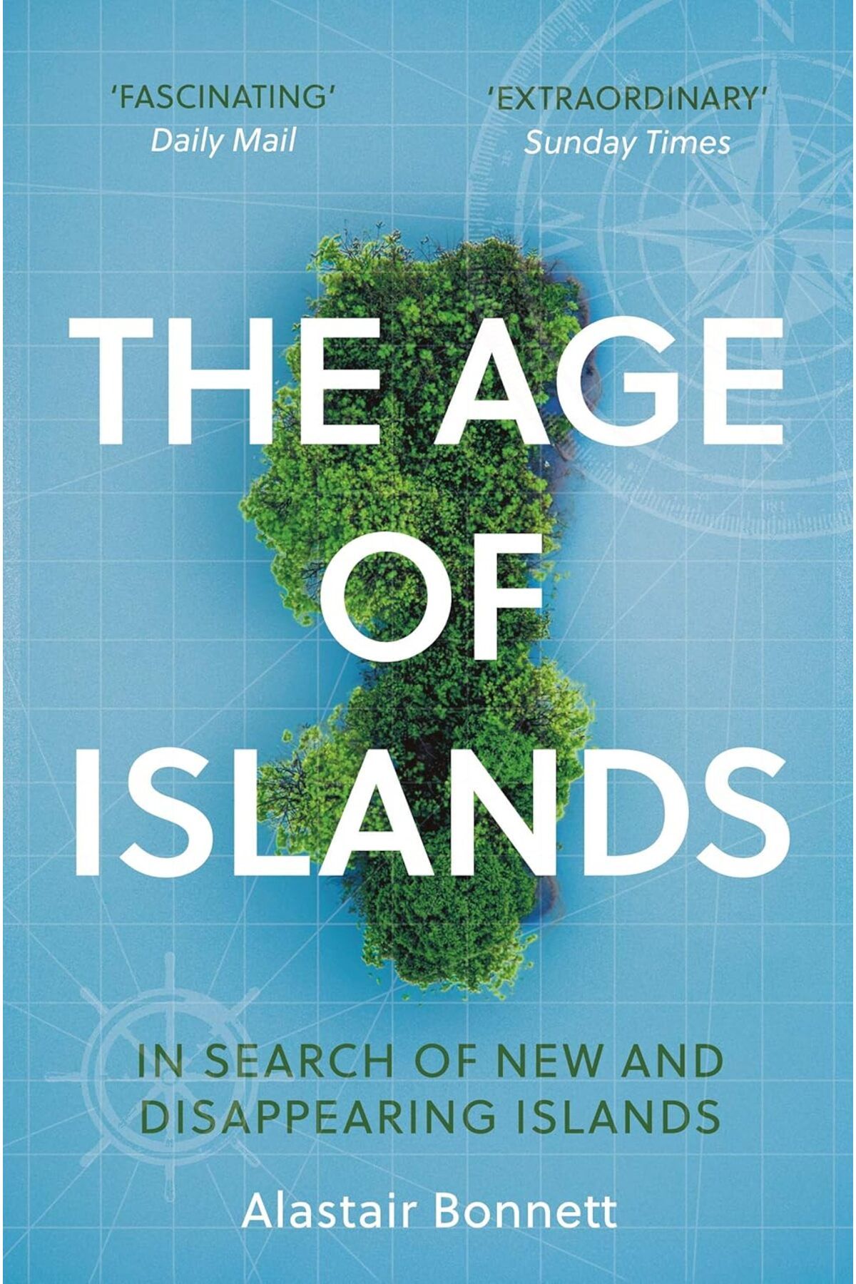 Atlantic Books London The AgeOf Islands: In S...