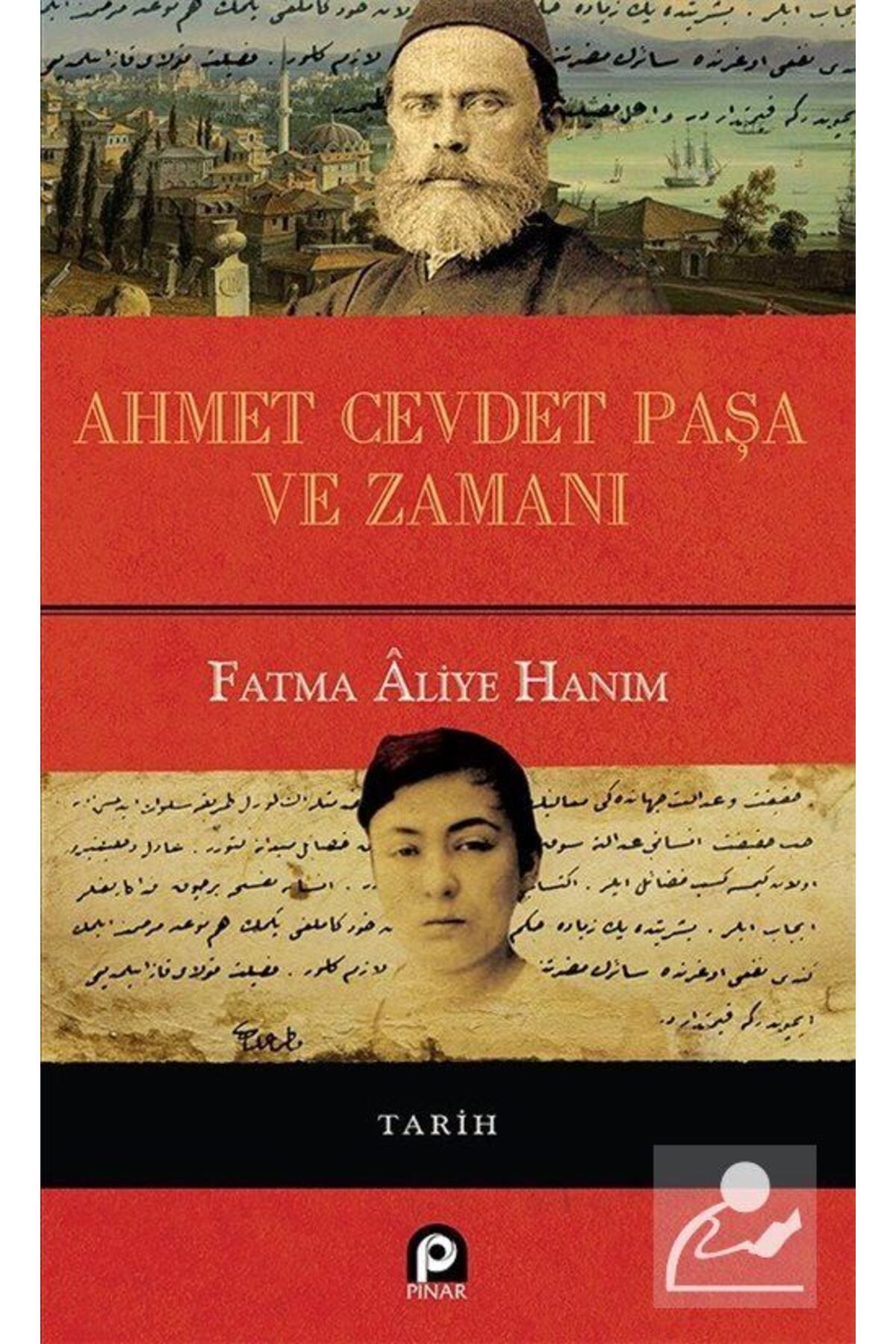 Pınar Yayıncılık Ahmet CevdetPaşa Ve Zamanı (...