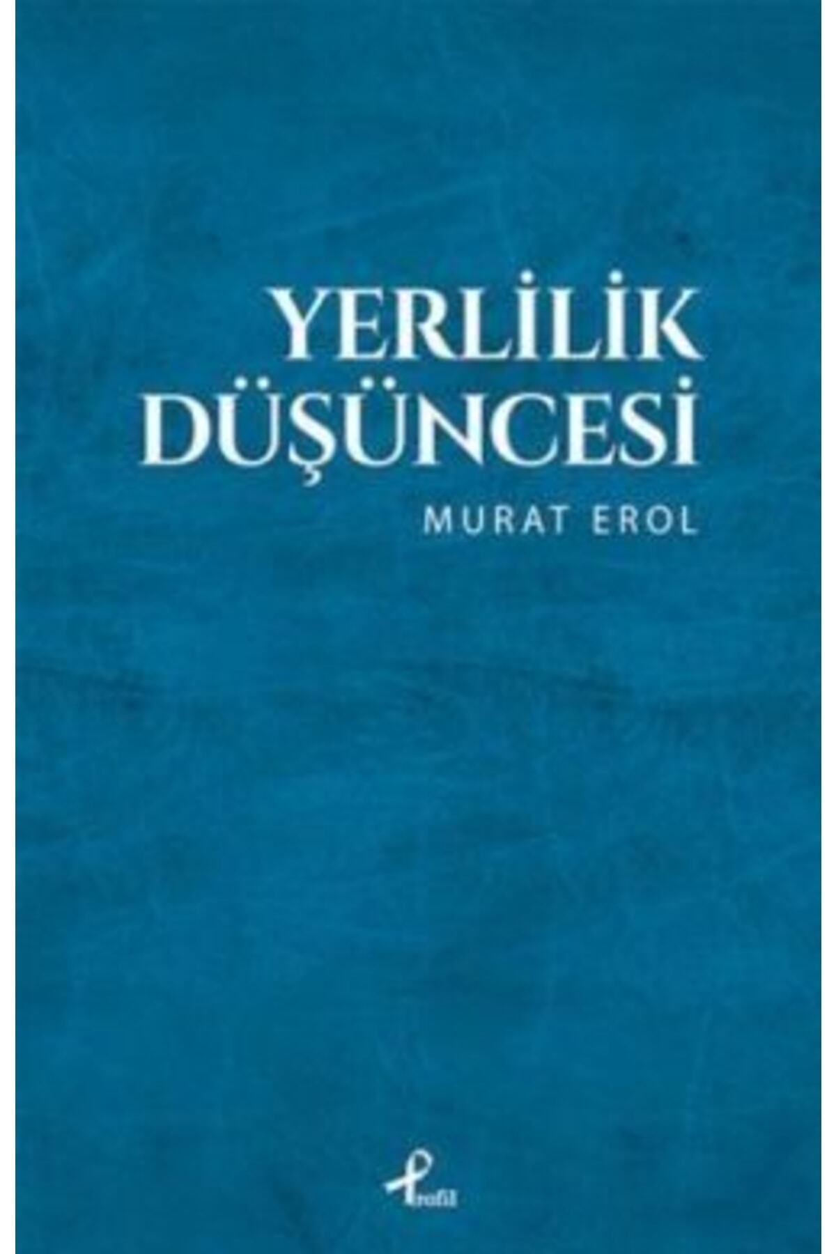 Yerlilik Düşüncesi 9789759968410