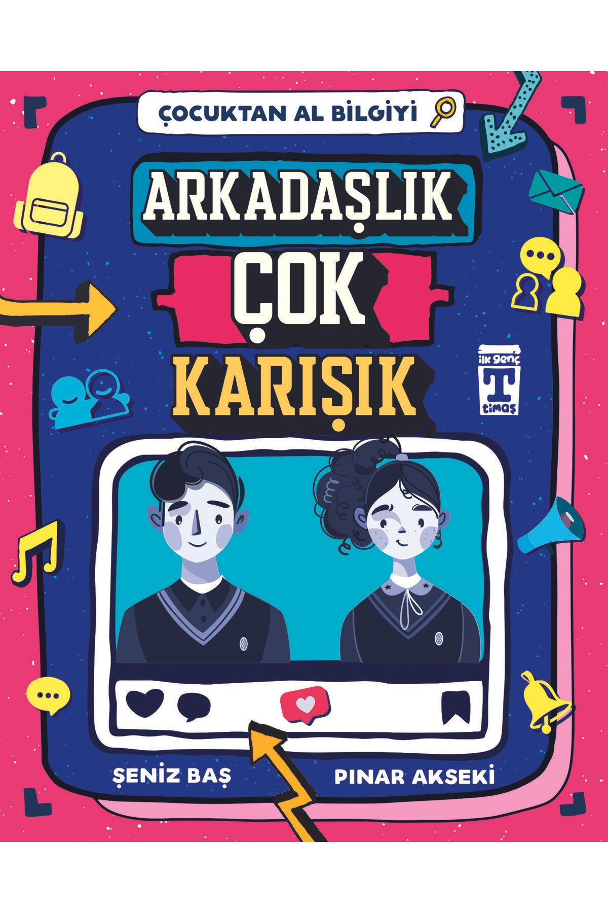 İlk Genç Timaş Arkadaşlık ÇokKarışık - Çocukt...