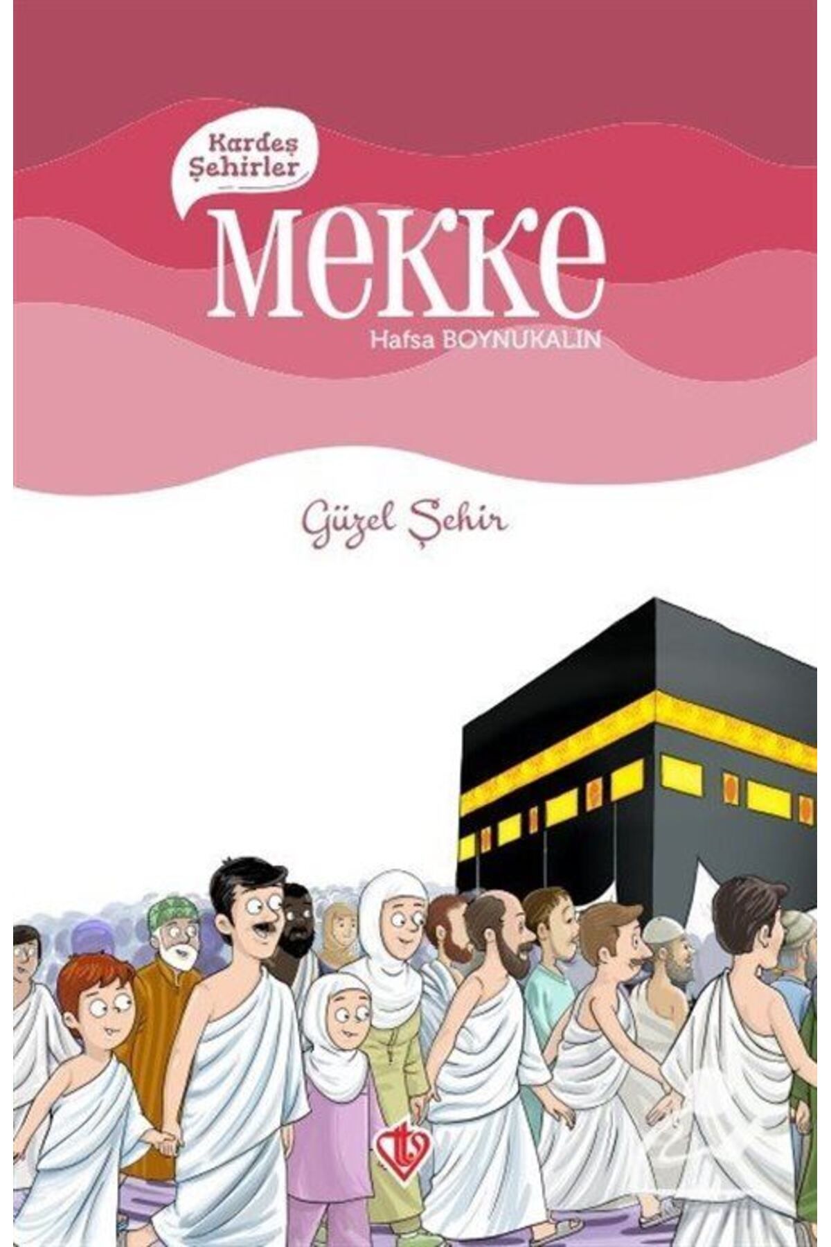 Kardeş Şehirler / Mekke