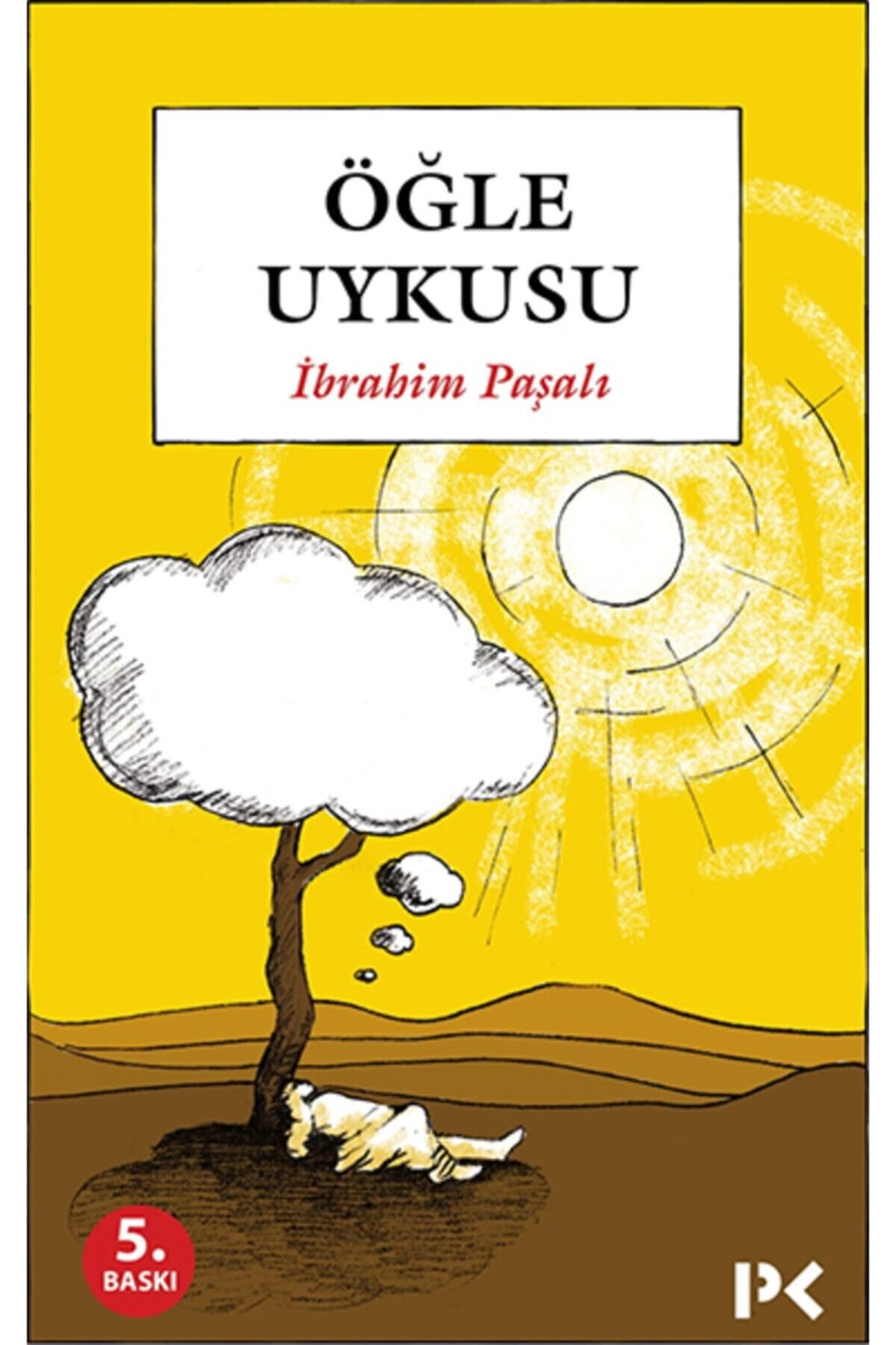 Profil Yayıncılık Öğle Uykusu-İbrahim Paşalı