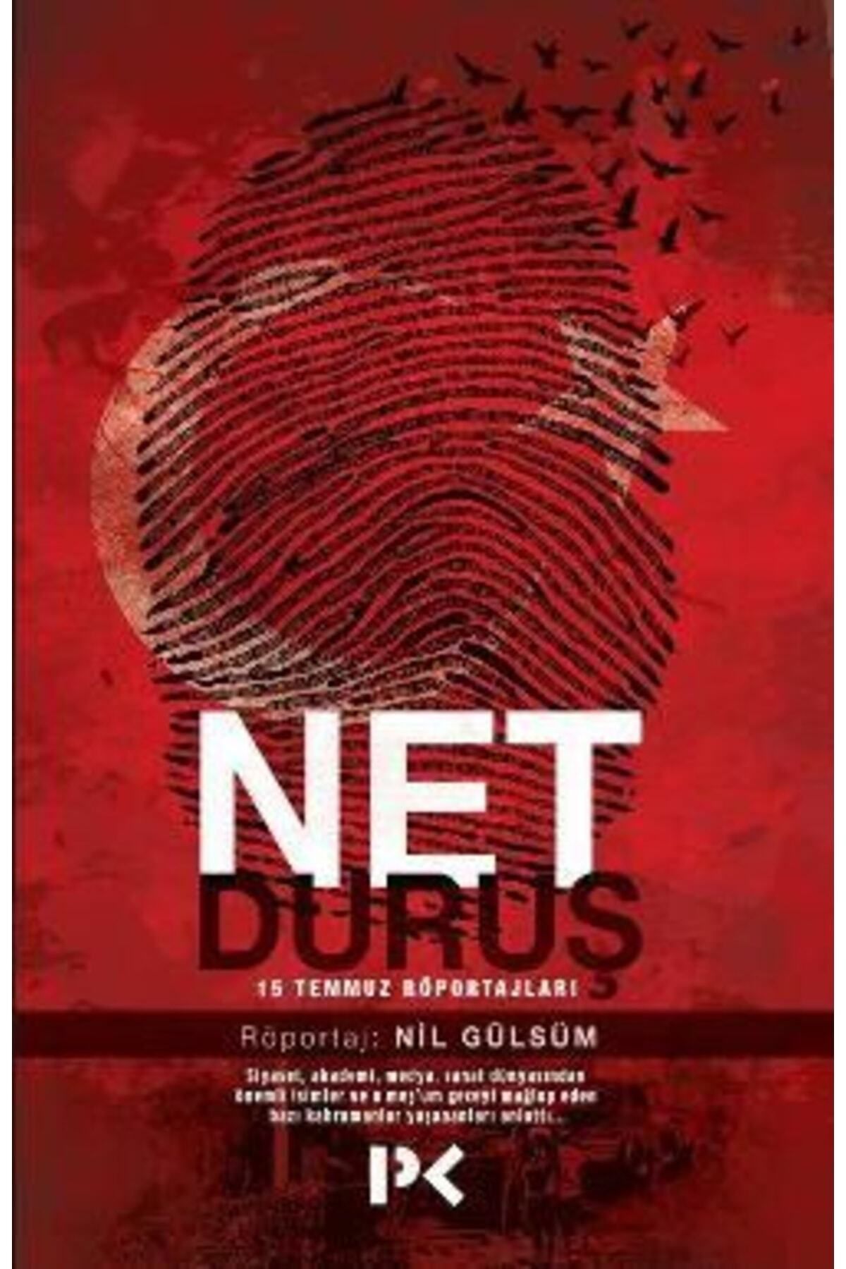 Net Duruş - 15 Temmuz Röportajları 9789759969349