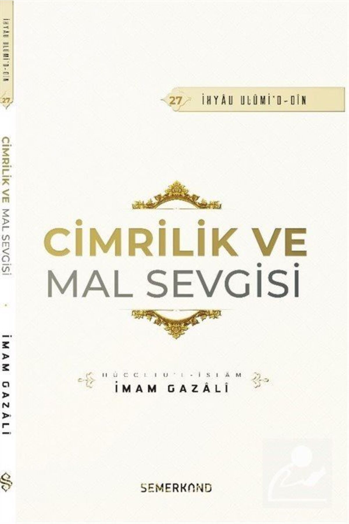 Semerkand Yayınları CimrilikVe Mal Sevigisi