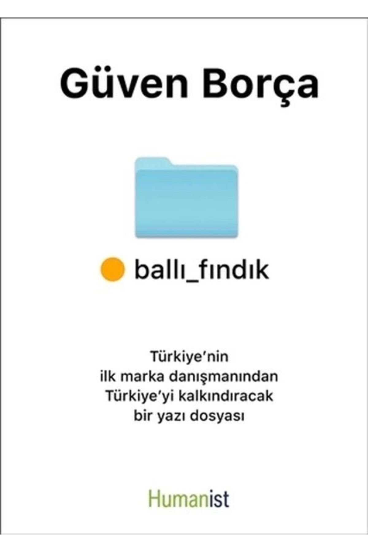 Hümanist Kitap Yayıncılık Ballı Fındık